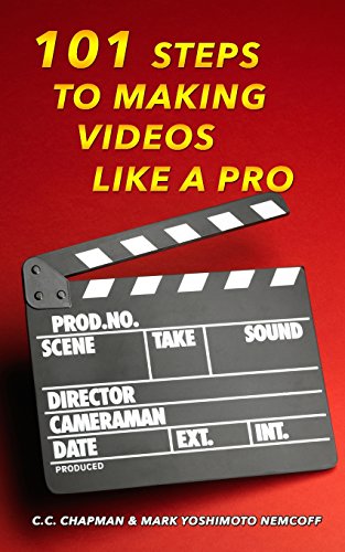 101 Steps to Making Videos Like a Pro von Glenneyre Press LLC